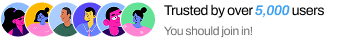 Trusted by 5,000 user